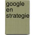Google en strategie