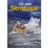 Op een strobaal door A. Vogelaar-van Amersfoort