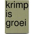 Krimp is Groei