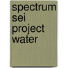 Spectrum SEI project water door van Echelpoel