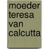Moeder Teresa van Calcutta