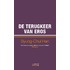 De terugkeer van Eros