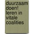 Duurzaam doen! leren in vitale coalities