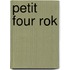 Petit four rok