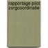 Rapportage pilot zorgcoordinatie