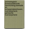 Archeologisch bureauonderzoek herinrichting Bierkade en Scheepmakershaven, Oud-Beijerland, gemeente Oud-Beijerland door J.E. van den Bosch