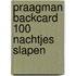 Praagman backcard 100 nachtjes slapen