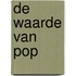 De waarde van pop