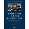 Polarisatie en hoogconjunctuur door Carla van Baalen