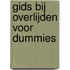 Gids bij overlijden voor Dummies