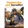 Cappuccino met karakter door Karin van der Waals