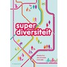 Superdiversiteit by Unknown