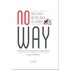 No way