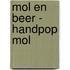 Mol en Beer - handpop mol