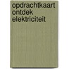 Opdrachtkaart Ontdek elektriciteit door Niels Bron