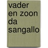 Vader en zoon Da Sangallo door Duncan Bull