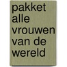 Pakket Alle vrouwen van de wereld by Mark Verver