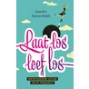 Laat los, leef los by Saundra Dalton-Smith