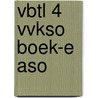 VBTL 4 VVKSO boek-e ASO door Geeurickx