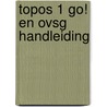 Topos 1 GO! en OVSG handleiding door Demuynck