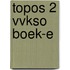 Topos 2 VVKSO boek-e