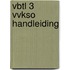 VBTL 3 VVKSO handleiding