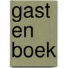 Gast en boek by Erick van Zijl