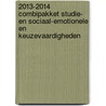 2013-2014 combipakket studie- en sociaal-emotionele en keuzevaardigheden door Sandra Huigen