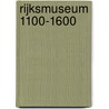 Rijksmuseum 1100-1600 door Reinier Baarsen