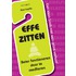 Effe zitten