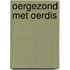 Oergezond met Oerdis