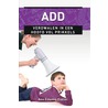 ADD door Ans Ettema-Essler
