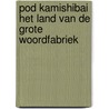 POD Kamishibai het land van de grote woordfabriek door AgnèS. De Lestrade