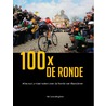 100 X de ronde by Tieneke Van de Velde