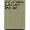 POD Kamishibai Pietje Pedro helpt Sint by Coby Hol