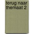 Terug naar Themaat 2