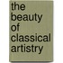 The beauty of classical artistry