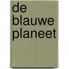 De blauwe planeet by Yan Gevuld