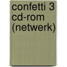 Confetti 3 cd-rom (netwerk) door Bart Libert