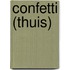 Confetti (thuis)