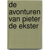 De avonturen van Pieter de Ekster by Piet Verwoert
