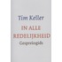 In alle redelijkheid