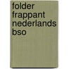 Folder Frappant Nederlands bso door Onbekend