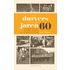 De durvers van de jaren 60