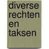 Diverse rechten en taksen door Bruno Peeters