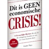 Dit is geen economische crisis! by Guido Thys