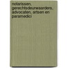 Notarissen, gerechtsdeurwaarders, advocaten, artsen en paramedici by Unknown