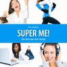 Super me! door Kiki Verbeek