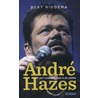 Andre Hazes by Bert Hiddema