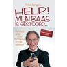HELP! mijn baas is gestoord by Toine Rongen